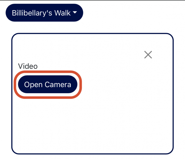 Select 'Open Camera' to begin recording your video observation Select 'Open Camera' to begin recording your video observation