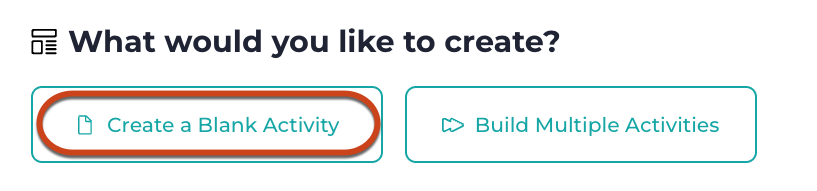 Screenshot of the options to create a single activity or multiple activities in Stackle