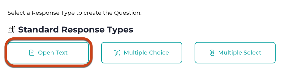 Screenshot of question response types in Stackle with Open Text highlighted