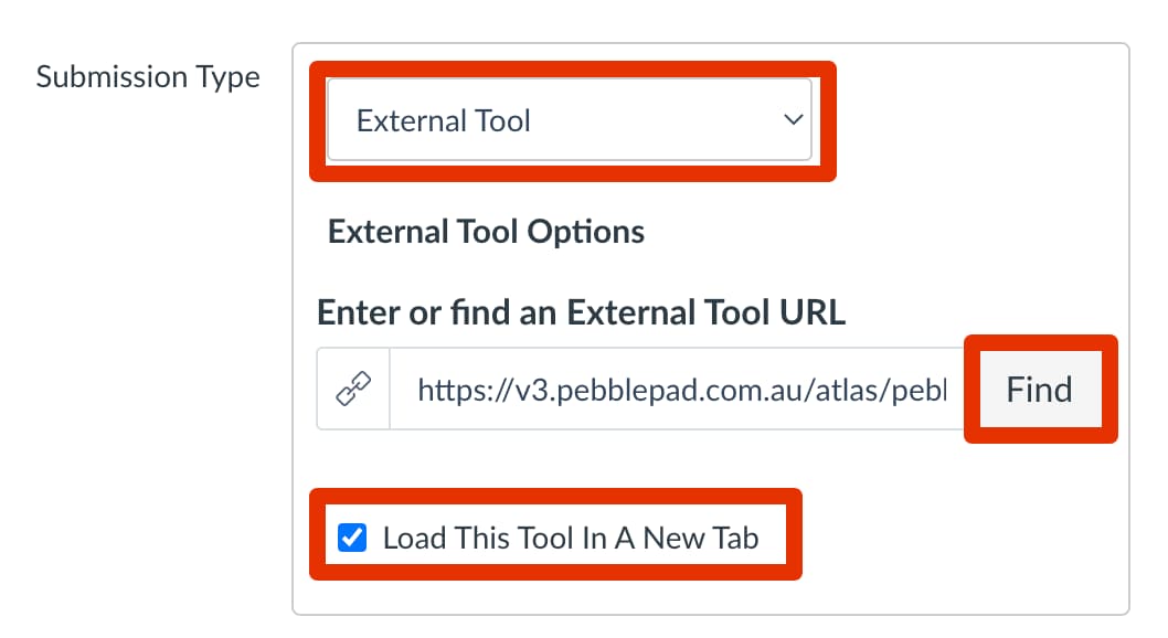 Submission Type section within LMS Assignment. External Tool has been chosen in the dropdown menu and the ‘Find’ button and ‘Load this tool in a new tab’ checkbox are highlighted.