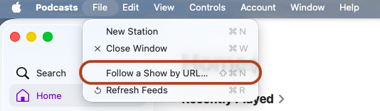 Screenshot of the ‘Follow a Show by URL’ button under ‘File’ within the Apple Podcast application on a laptop.