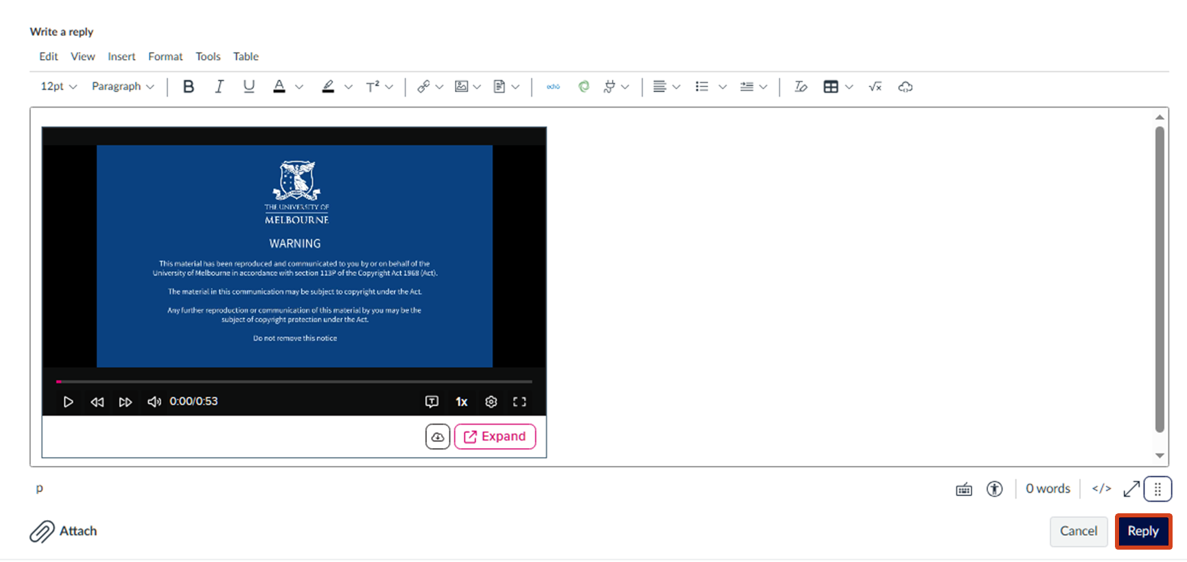 Embedded media in the Rich Content Editor A screenshotted example of a succesfully embedded media file from EchoVideo in the Rich Content Editor. On the bottom right, the Reply button for the LMS Discussion is highlighted.