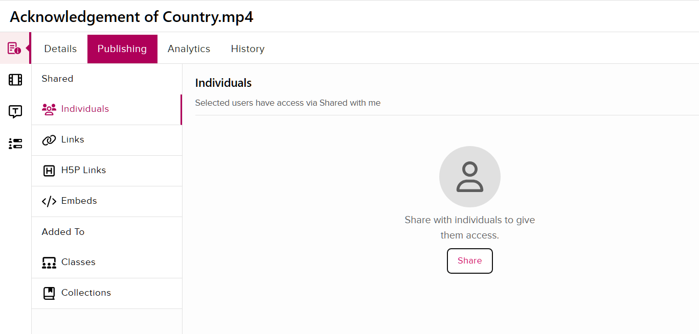 Media Publishing: Individuals Screenshot of the EchoVideo media details page. The “Publshing” tab is selected and the “Individuals” page is open. In the center of the page, there is a button to “Share” the media with individual users.
