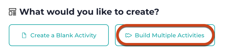 Activity creation options Screenshot of the activity creation options for single or multiple activities in Stackle.