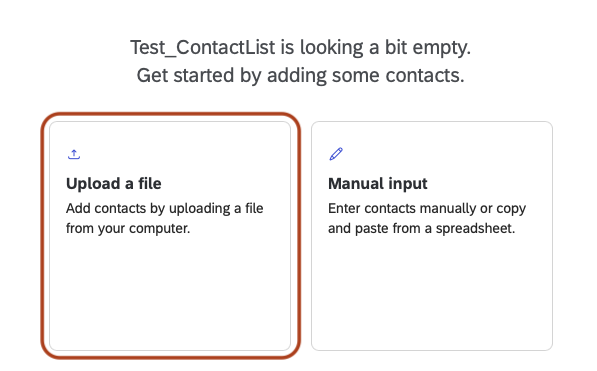 Screenshot of the Add Contacts screen in Qualtrics showing options to upload a file or enter contacts manually, with “Upload a File” highlighted.