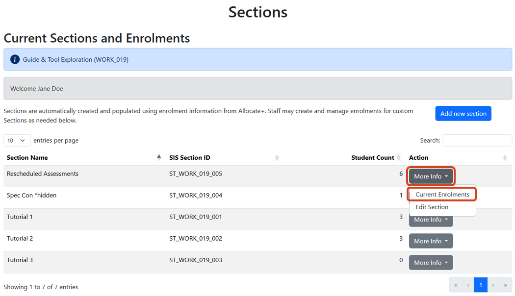 Viewing current enrolments in a Section (Section with enrolments) Image showing the Sections tool interface with four groups of information: Section Name, SIS Section ID, Student Count, and Action. The More Info button under the Action heading when clicked, reveals options to view current section enrolments and edit the section