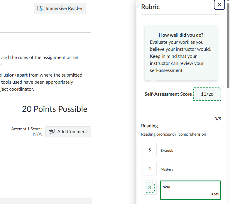 Student-view: Self-assessment Screenshot of a student self-assessment side-tray. In student-view, the tray appears on the right-side of the page with a prompt reading “How well did you do?”. Below that is a total for students' self-assessment score and selectable criterion.