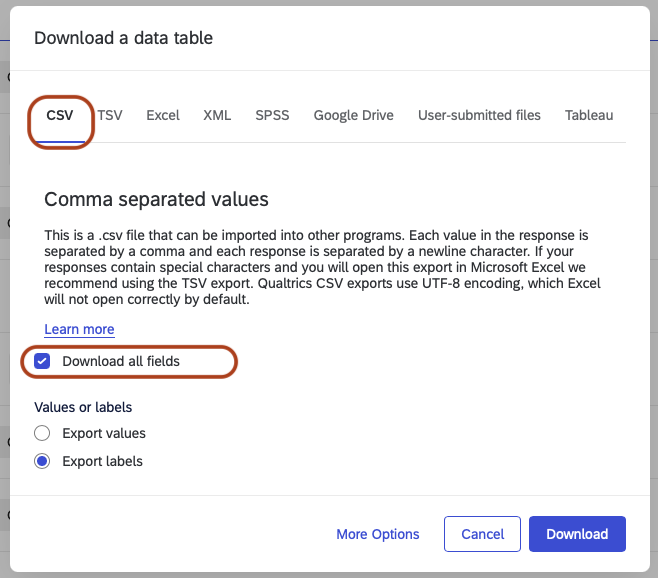 Download a data table pop-up: CSV download selection Screenshot of the “Download a Data Table” pop-up in Qualtrics, with the CSV export option selected and the “Download all fields” checkbox checked.