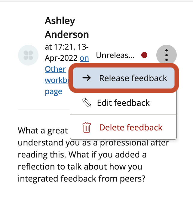 Open the options for feedback menu and select Release feedback.