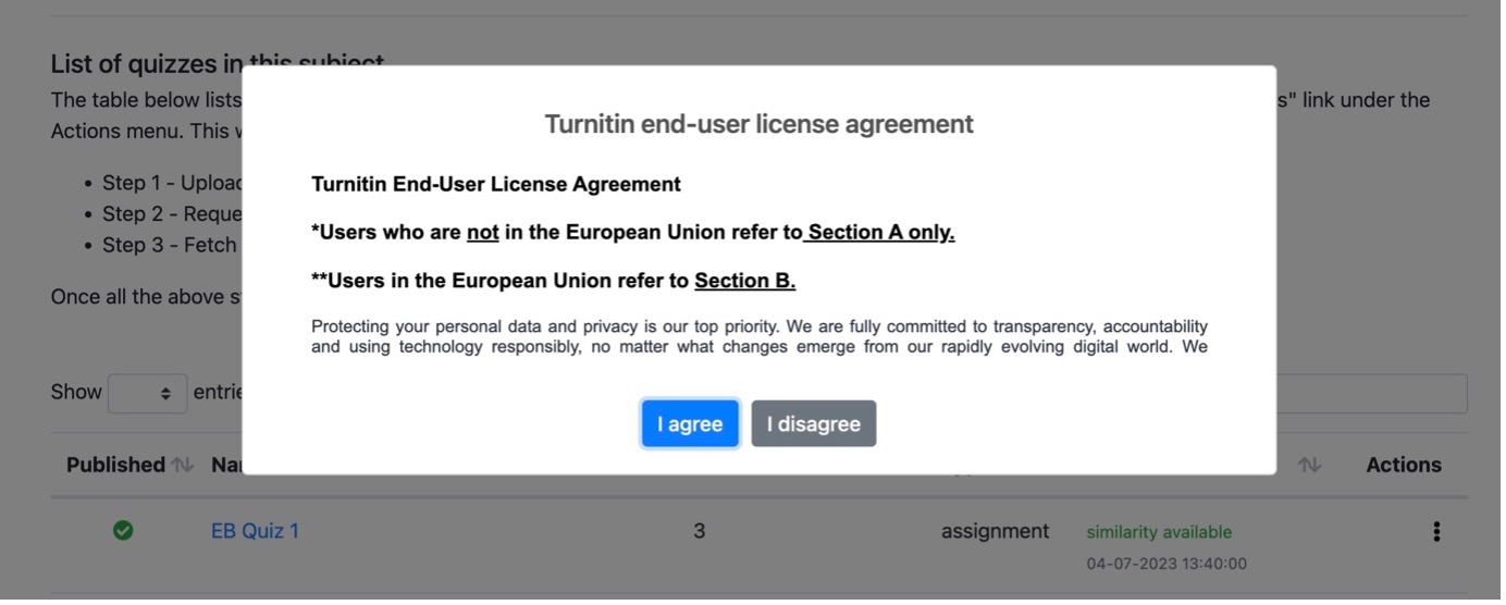 Turnitin end-user agreement that must be agreed to for use of the Quiz to Turnitin tool