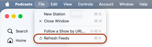 Screenshot of the ‘Refresh Feeds’ button under File, within the Apple Podcast application.
