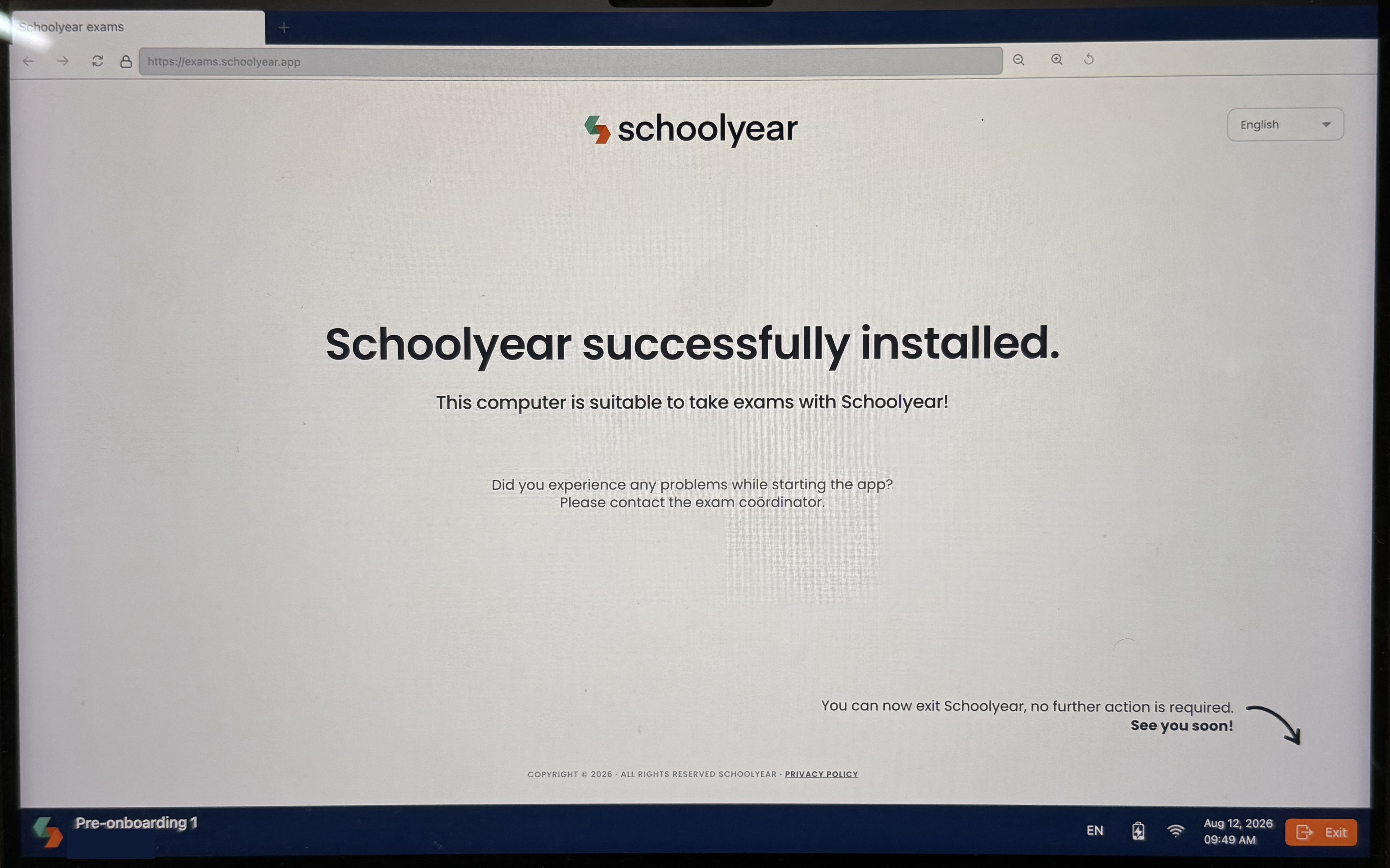 Schoolyear successful installation window Screenshot of a successful Schoolyear installation page. At the bottom-right corner of the page, there is an orange ‘Exit’ button to exit the lockdown browser environment.