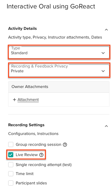 Go React activity details, Standard and private selected. Recording settings, live review selected. 