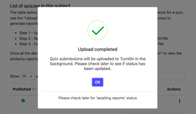 Screenshot of submission upload confirmation message. There is a purple OK button at the bottom of the screen to dismiss/acknowledge the message.