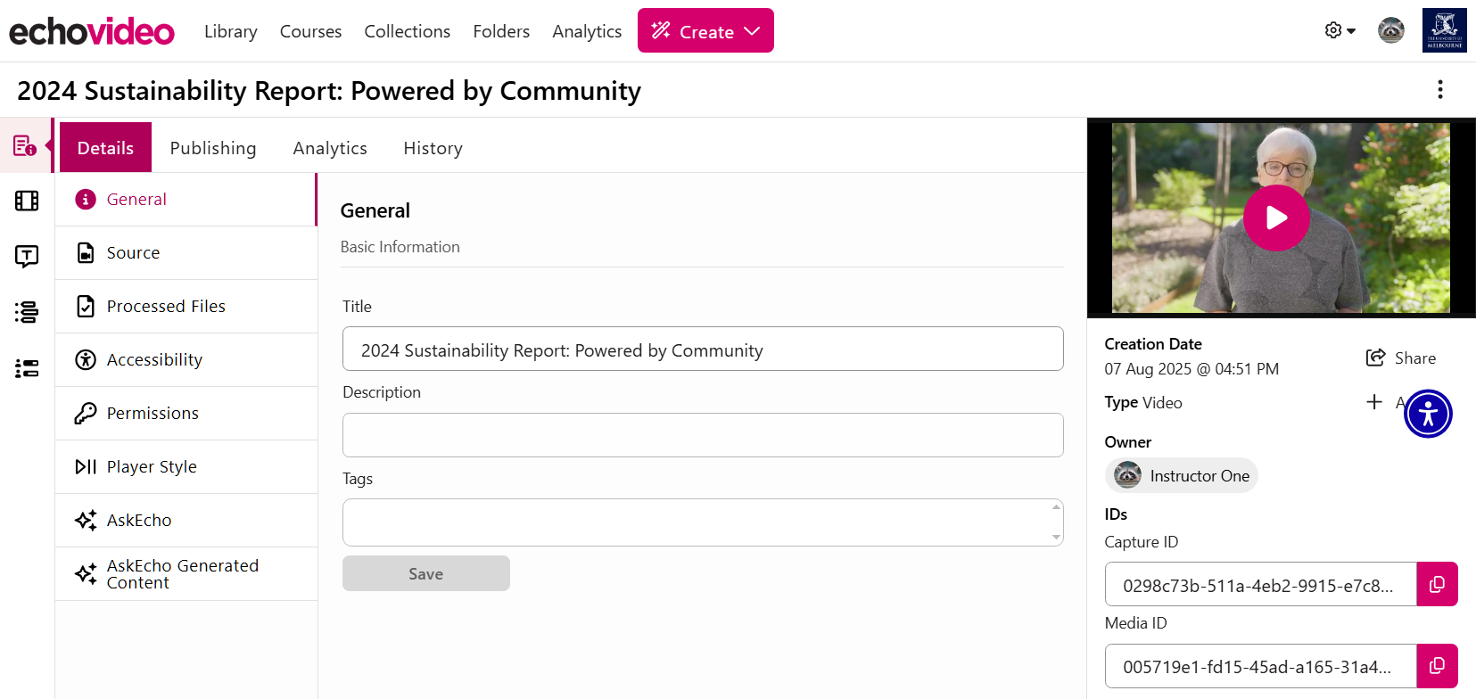 Media Details Page: Details Screenshot of the media details page with the Details tab selected. In the page, there are fields for Title, Description, and Tags. On the left-side, there are additional tabs and menus for Publishing, Analytics, and History. On the right-side, there is a media preview with additional information related to the media, including owner and identifiers.