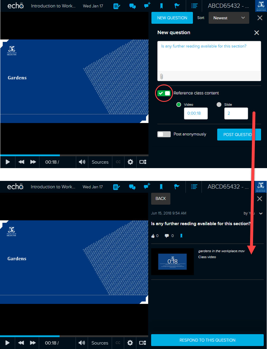 Timestamps or individual slides can be linked to questions posted within recordings