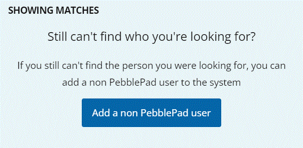 Add a non-PebblePad user